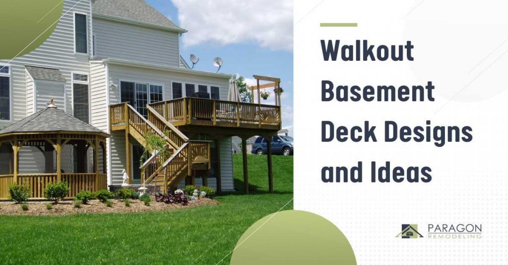 Walkout Basement Deck Designs and Ideas 2021